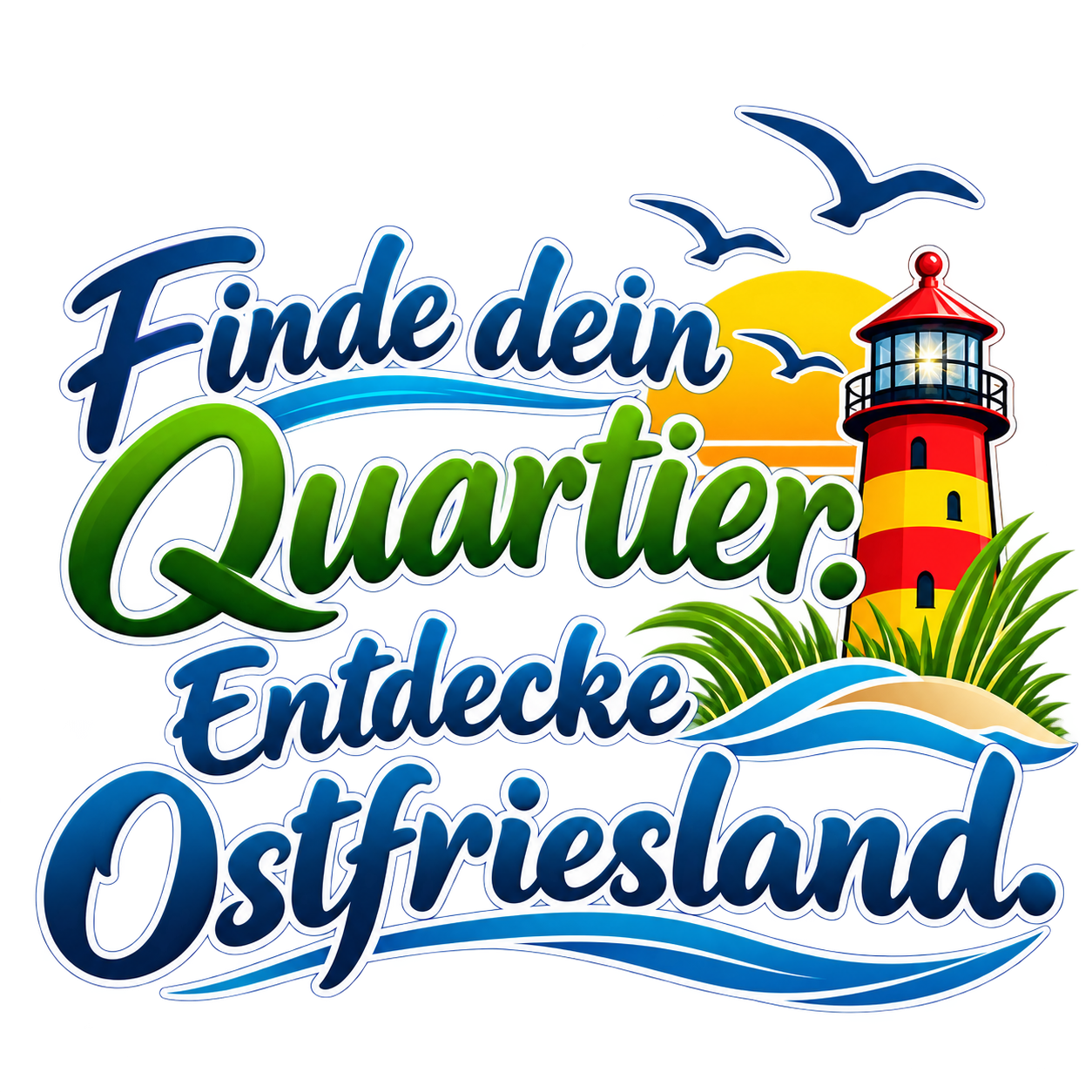 Finde dein Quartier. Entdecke Ostfriesland.